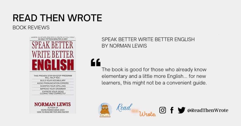 Speak better write better English Norman Lewis book review