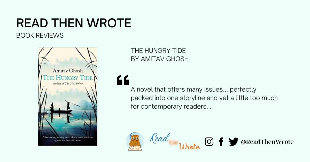 The Hungry Tide Amitav Ghosh book review novel