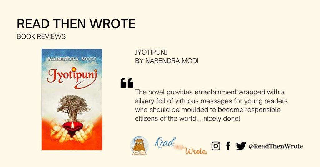 Jyotipunj by Narendra Modi book review Read then Wrote blog