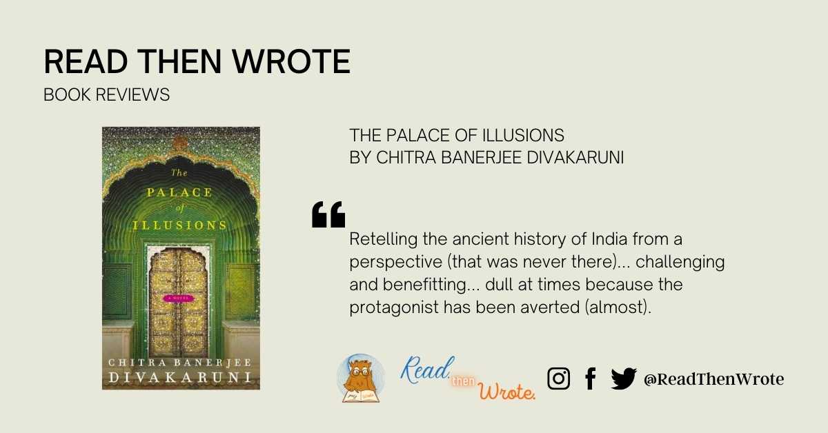 The Palace of Illusions by Chitra Banerjee Divakaruni book review