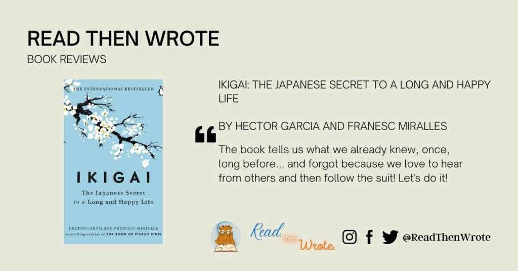 ikigai the Japanese secret to a long and happy life book review